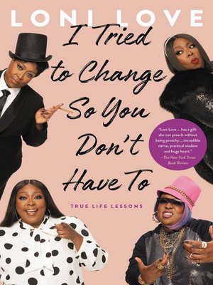 I Tried to Change So You Don't Have To - ebook
